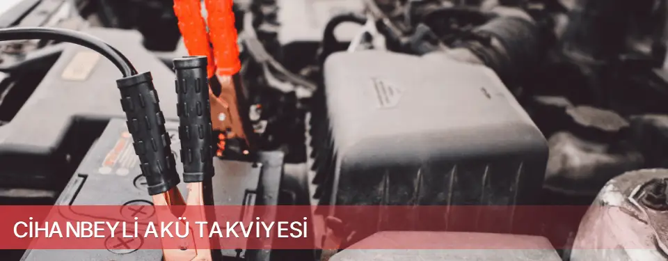 Cihanbeyli İlçemi Akü Takviyesi