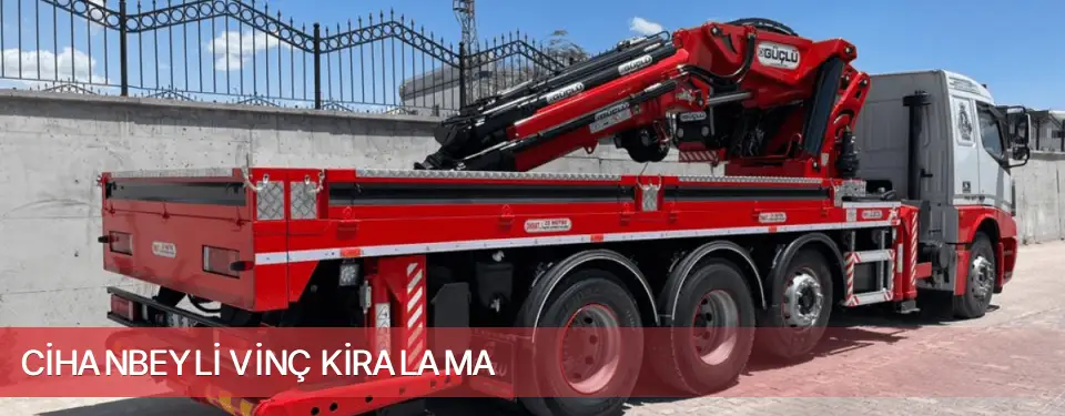Cihanbeyli İlçemi Vinç Kiralama